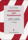 Arbeitshilfen zum Familienrecht